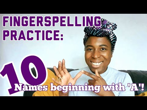 Fingerspelling practice: TEN Names beginning with 'A'. Practice RECEPTIVE skills!