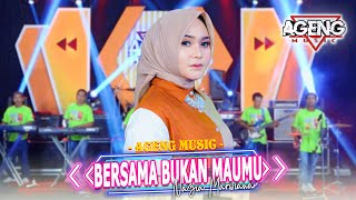 Download lagu BERSAMA BUKAN MAUMU - Nazia Marwiana ft Ageng Music ( Live Music) mp3 Download lagu BERSAMA BUKAN MAUMU - Nazia Marwiana ft Ageng Music ( Live Music) mp3