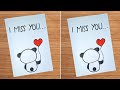 I Miss You Card How To Make Miss You Card Handmade Miss You Greeting Card Idea