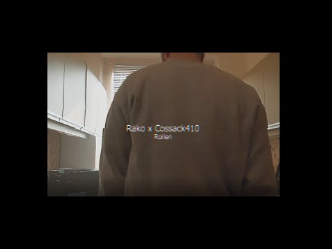 Rako x Cossack410 - Rollen (Prod. Riffboiii & Getone Beats / Video. Softeyes & Alles Filme)