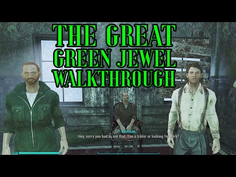 The Great Green Jewel Walkthrough (Fallout 4 Mods)