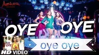 OYE OYE | &quot; Azhar &quot; | Emraan Hashmi | Sub Español