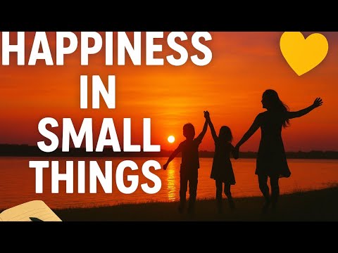 ✨ Enjoy Life’s Little Moments | Gratitude & Happiness ✨