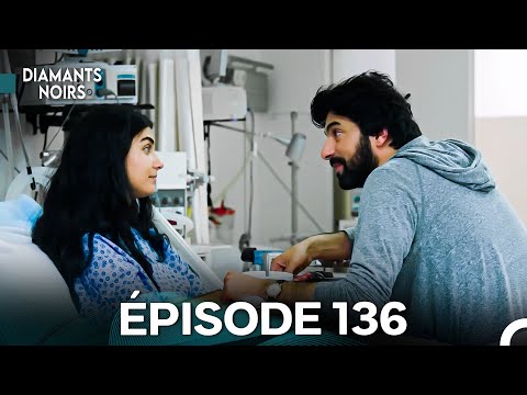 Black Diamonds Episode 136 (French Dubbed)
