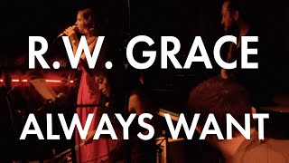 R.W. Grace - Always Want live at the Ellington Jazz Club Perth