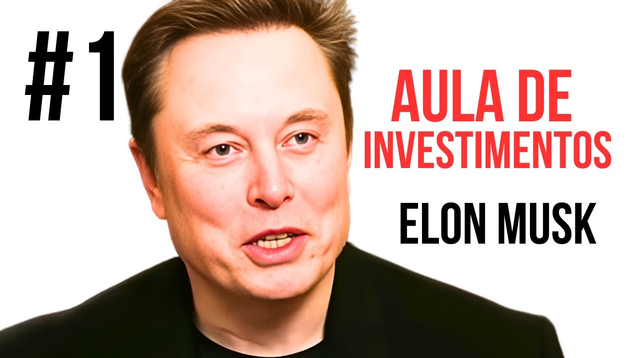 O QUE OS RICOS FAZEM COM O DINHEIRO QUE VOCÊ NÃO FAZ? – ELON MUSK EXPLICA AULA #1