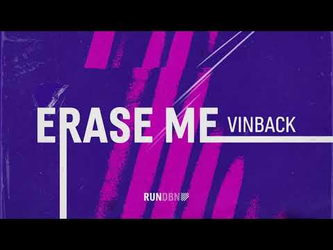 Vinback - Erase Me
