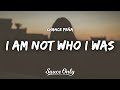 Chance Peña - i am not who i was (Lyrics)