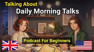 Talking About Daily Morning Talks | Start Your Day With Confidence