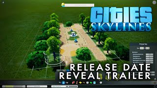 Cities: Skylines - Release Date Reveal Trailer [60fps]