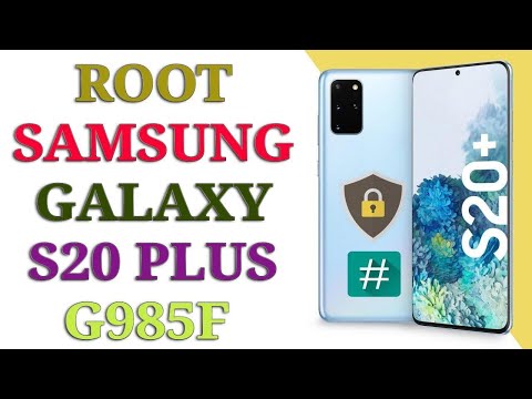 Root S20 Plus G985F / Unlock Bootloader And Root Samsung S20 Plus G985F / طريقة عمل روت سامسونج S20+