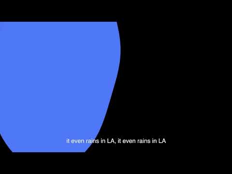 Video thumbnail for It Even Rains in LA