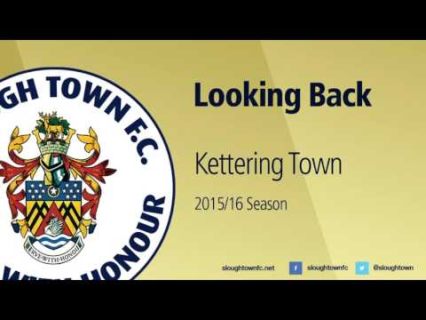 Looking Back: Kettering Town