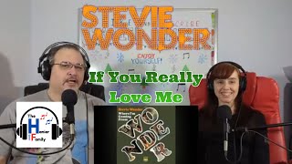 Friday Favourites - Stevie Wonder - If You Really Love Me Reaction