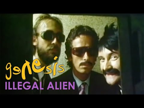 Genesis - Illegal Alien (Official Music Video)