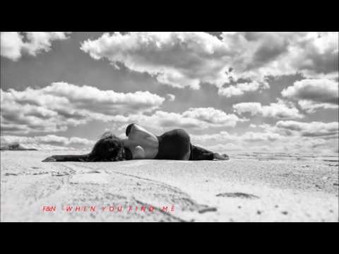 Frainbreeze Feat Natune  - When You Find Me  -  Bryan Milton ChillOut Remix