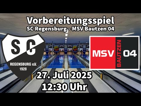 SC Regensburg – MSV Bautzen 04 | Vorbereitungsspiel Kegeln Classic Männer