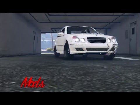 Grand Theft Auto V - MODS PC - Mercedes-Benz E55 W211 ///AMG (Download)