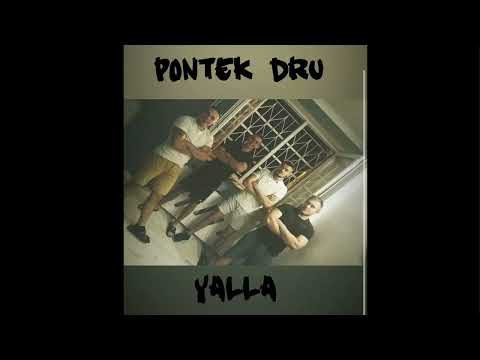 PONTEK DRU - YALLA