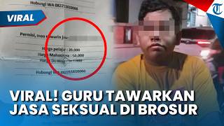 Oknum Guru Tawarkan Jasa Seksual Lewat Brosur ke Anak & Mahasiswa, Ternyata Derita Sakit HIV