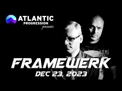 Framewerk on Atlantic Progression - Dec 23, 2023