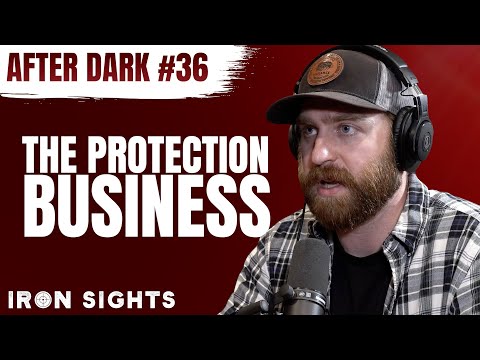 After Dark #36 - The Business of Executive Protection & Life Lessons with Devon Taggart