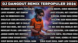 Download lagu DJ DANGDUT REMIX PENGINGAT KEMATIN - TERPOPULER 2026 FULL BASS BIKIN KECANDUAN #dmfstudio  mp3
