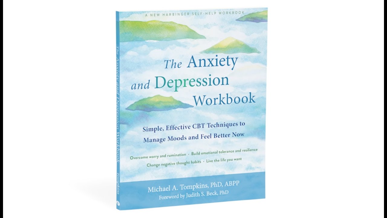 The Anxiety & Depression Workbook — Book Trailer