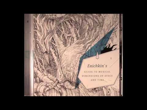 Enichkin - Rivers