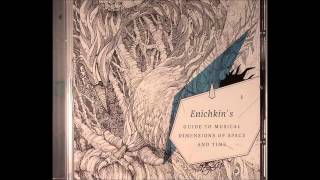 Enichkin - Rivers