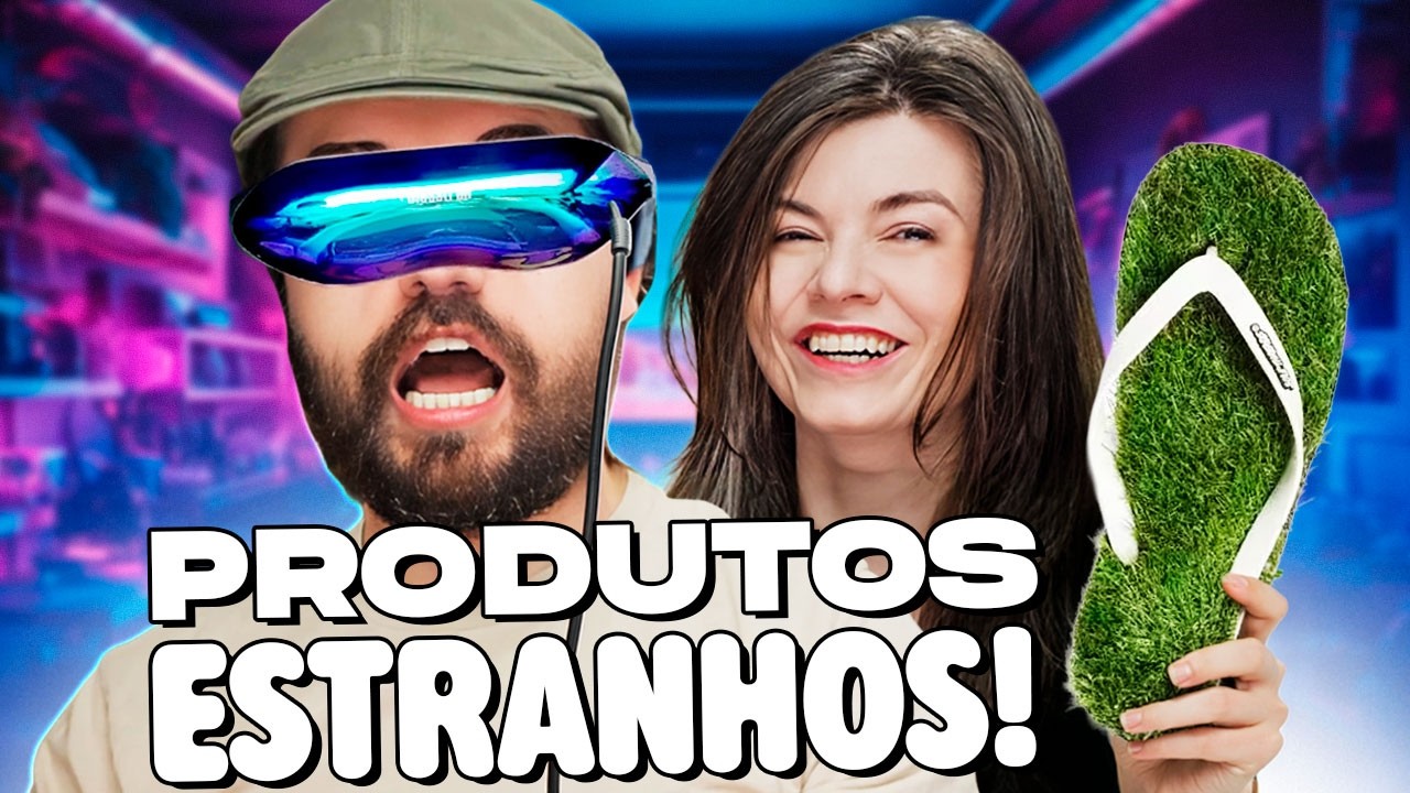 CHINELO PRA PISAR DIRETO NA GRAMA (e + produtos BIZARROS)