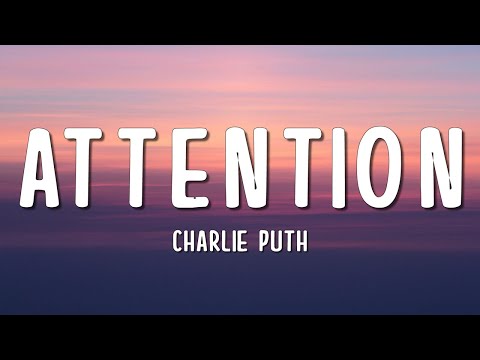 Charlie Puth - Attention