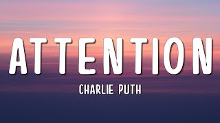 Download lagu Charlie Puth - Attention (Lyrics) mp3