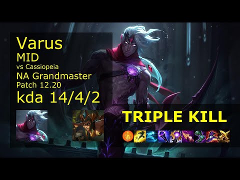 Rank 4 NA Varus Mid: Varus vs Cassiopeia