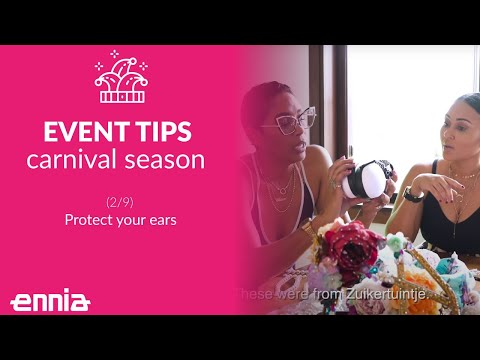 Protect your ears during the carnival parades. Follow these tips