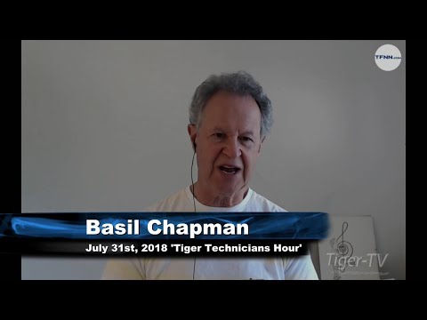 July 31st Tiger Technician's Hour on TFNN  - 2018