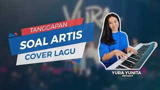 Tanggapan Yura Yunita soal Artis Cover, Menghargai Pencipta Lagu hingga Tidak Mengubah Tatanan Lagu