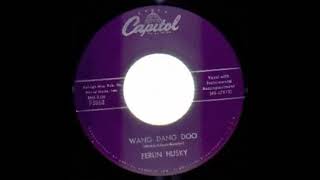 Ferlin Husky   Wang Dang Doo   1958