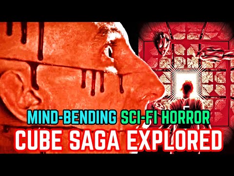Cube Saga -  Mind-Bending Brilliantly Original Sci-Fi Horror Franchise - Explained
