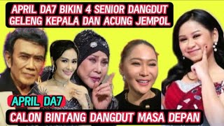 Download lagu DAHSYAT! APRIL DA7 Bikin 4 Senior Dangdut Geleng Kepala! Disebut Calon Ratu Dangdut Masa Depan mp3 Download lagu DAHSYAT! APRIL DA7 Bikin 4 Senior Dangdut Geleng Kepala! Disebut Calon Ratu Dangdut Masa Depan mp3