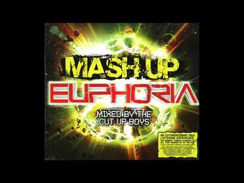 Mash Up Euphoria By the Cut Up Boys CD2