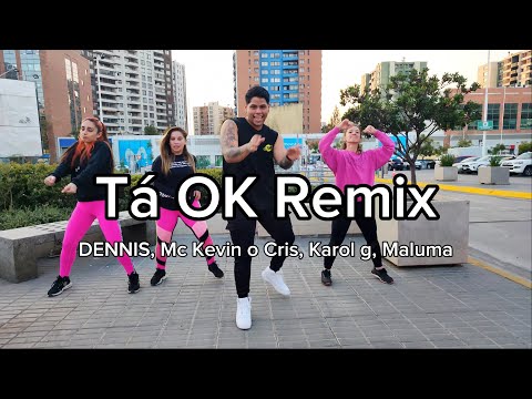 Tá OK Remix - Dennis, Mc Kevin o  Cris, Karol g, Maluma - Rixio Pérez Coreografía
