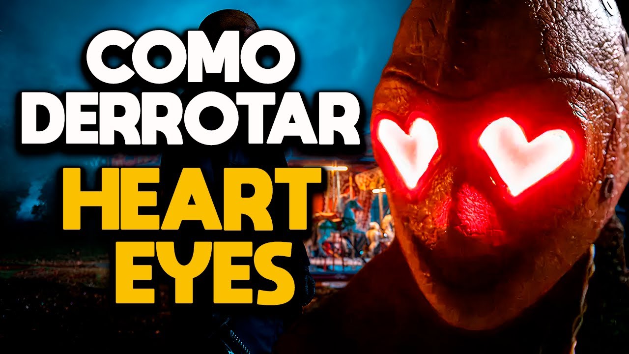 COMO DERROTAR HEART EYES