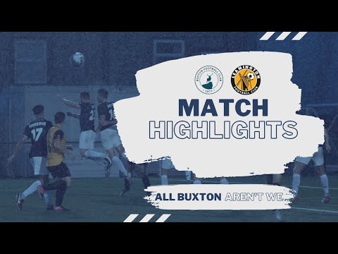 MATCH HIGHLIGHTS | Buxton - Leamington | 16.08.22