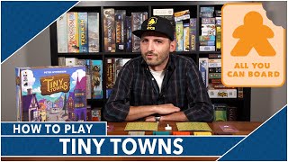 Tiny Towns | Learn to Play in LESS THAN 5 MINUTES!