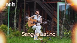 Sangue Latino (Cover) | Lizandra