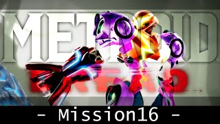 【メトロイド】メトロイド ドレッド〔Mission16〕【みつばのゲーム実況】