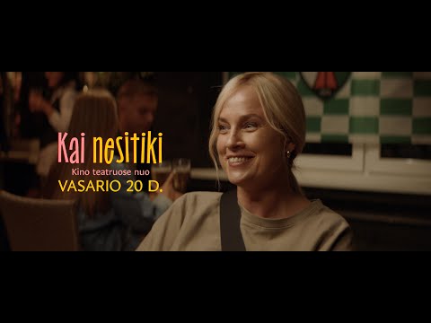 Kai nesitiki (2026) | Pirmasis anonsas