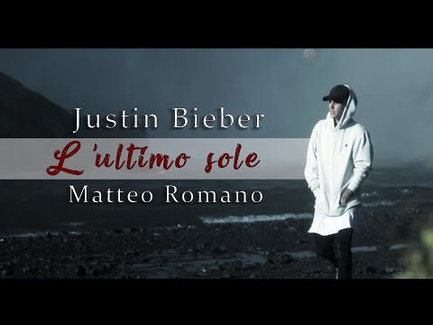 Justin Bieber  feat. Matteo Romano  - Concedimi ​