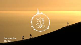 Ella Rae - Someone Else